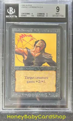 MTG Limited Edition Alpha 1993 Unholy Strength BGS 9.0Q+ (Quad+) Mint 93/94 - Image 1