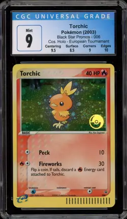 Pokemon Torchic European Tournament Black Star Cosmos Holo Promo #006 CGC 9 Mint - Image 1