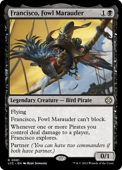 Francisco, Fowl Marauder - 81 - Commander: The Lost Caverns of Ixalan - Image 1