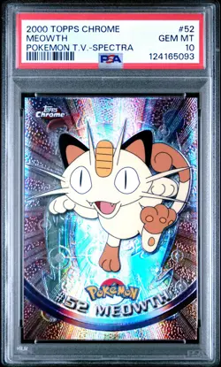 2000 TOPPS CHROME POKEMON T.V. SPECTRA #52 MEOWTH PSA 10 - Image 1