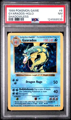 1999 POKEMON GAME SHADOWLESS #6 GYARADOS-HOLO PSA 7 - Image 1