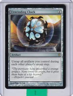 FOIL Unwinding Clock PLAYED * New Phyrexia MTG - Image 1