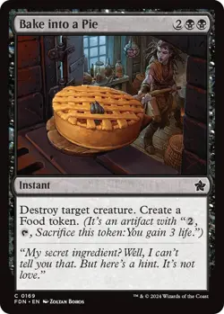 Bake into a Pie C Foundations 169 NM Magic: The Gathering - Image 1