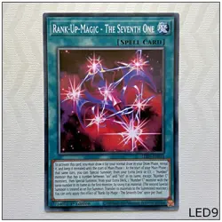 Rank-Up-Magic - The Seventh One - LED9-EN014 - Common 1st Edition Yugioh - Image 1