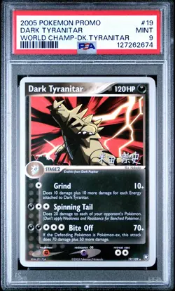 2005 POKEMON WORLD CHAMPIONSHIPS PROMO DARK TYRANITAR #19 DARK TYRANITAR PSA 9 - Image 1