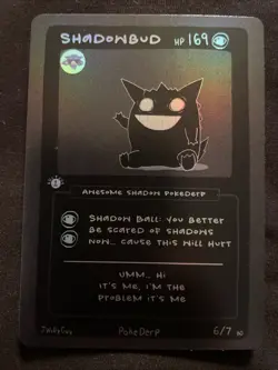 POKEDERP SHADOWBUD GENGAR 1ST EDITION BLACKOUT CARD 6/7 - Image 3
