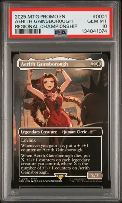 2025 MTG PROMOS REGIONAL CHAMPIONSHIP #0001 AERITH GAINSBOROUGH PSA 10 - Image 1
