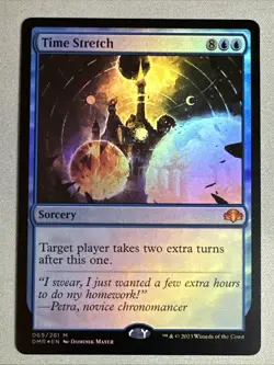 MTG / Time Stretch / DMR / #69 / FOIL / Mythic / NM - Image 1
