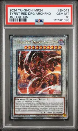 2024 Yu-Gi-Oh Tyrant Red Dragon Archfiend MP24-EN043 QCSR PSA 10 (Aug 25) - Image 1