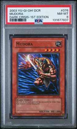 2003 Yu-Gi-Oh! Mudora Dark Crisis DCR 1st Edition Super Rare PSA 8 - Image 1