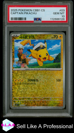 CAPTAIN PIKACHU POKEMON SIMPLIFIED CHINESE CBB1 C-GEM PACK VOL 1 2025 03 PSA 10 - Image 1