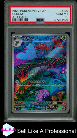 GLOOM ART RARE POKEMON JAPANESE SV3-RULER OF THE BLACK FLAME 2023 109 PSA 10 - Image 1