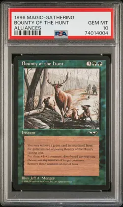 1996 Magic The Gathering Alliances Bounty Of The Hunt Vintage Magic PSA 10 - Image 1