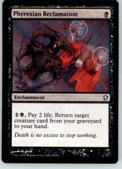 Phyrexian Reclamation - Commander 2013 - LP - #88 - Image 1