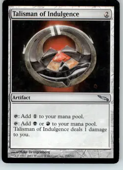 Talisman of Indulgence - Mirrodin - HP - #255 - Image 1