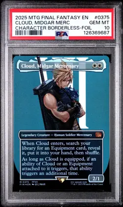 2025 MTG FINAL FANTASY CHARACTER BORDERLESS-FOIL CLOUD, MIDGAR MERCENARY PSA 10 - Image 1