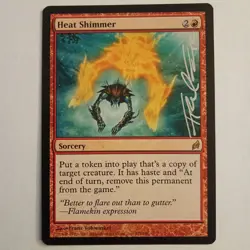Magic The Gathering - 1x Signed Heat Shimmer (MTG) Lorwyn - Image 1