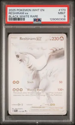 2025 POKEMON WHT EN-WHITE FLARE BLACK WHITE RARE #173 RESHIRAM EX PSA 9 - Image 1