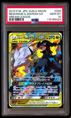 PSA 10 Reshiram & Zekrom GX 036 Pokemon Sun Moon Dream League Japanese 2019 - Image 1
