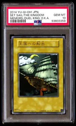 PSA 10 Gem Mint Set Sail for the Kingdom Memors./Duel King DKA 2014 Japanese - Image 1