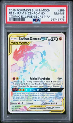 2019 POKEMON SUN & MOON COSMIC ECLIPSE #259 FULL ART/RESHIRAM & ZEKROM GX PSA 8 - Image 1
