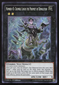 Yu-Gi-Oh TCG #DRL3-EN023 Number 45: Crumble Logos the Prophet of Demolition SR - Image 1