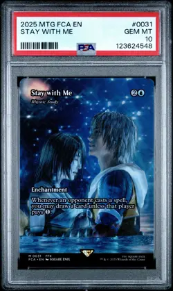 4548 Stay with Me 2025 MTG Final Fantasy FCA #0031 Foil PSA 10 - Image 1