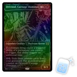 FOIL DRIVNOD, CARNAGE DOMINUS (OIL SLICK RAISED FOIL) Phyrexia: All Will Be One - Image 1
