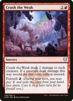 [MTG] Crush the Weak (128) (KHM) NM - Image 1