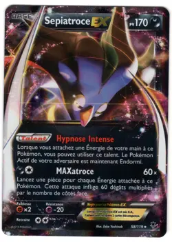 Sepiatroce EX - XY4:Vigueur Spectrale - 58/119 - Carte Pokemon Francaise 2014 - Image 1