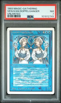1993 Magic the Gathering Unlimited, Vesuvan Doppelganger, NM PSA 7 - Image 1