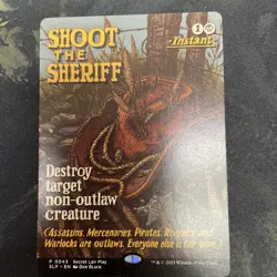 Shoot the Sheriff Secret Lair Showdown Regular - Image 1