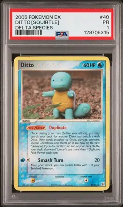 PSA 1 2005 Pokemon EX Delta Species Ditto Squirtle Non Holo 40/113 - Image 1