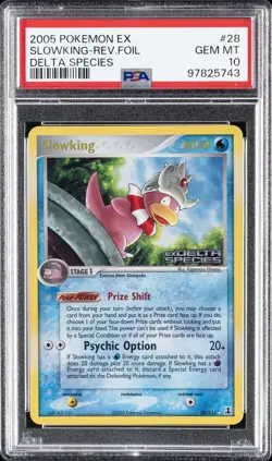 2005 POKEMON EX DELTA SPECIES #28 SLOWKING-REVERSE FOIL PSA 10 - Image 1