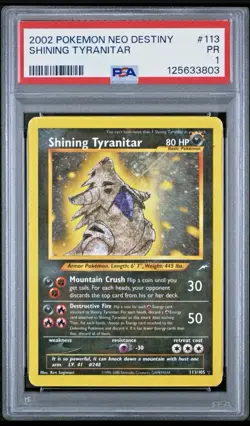 PSA 1 2002 Neo Destiny Shining Tyranitar 113/105 Holo Foil Pokemon Secret Rare - Image 1