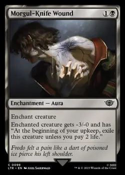 Morgul-Knife Wound (098) The Lord of the Rings: Tales of Middle-earth LTR MTG - Image 1