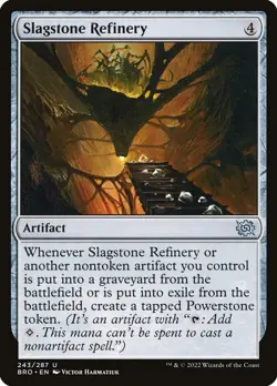 Slagstone Refinery Foil (243) The Brothers' War BRO MTG Magic - Image 1