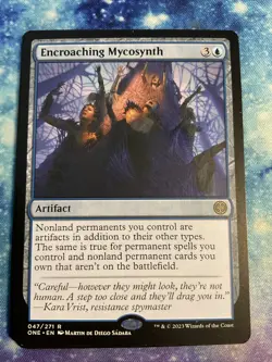 MTG Encroaching Mycosynth (47/493) Phyrexia All Will Be One NM - Image 1