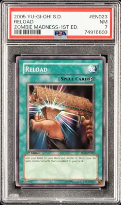 2005 YU-GI-OH! STRUCTURE DECK: ZOMBIE MADNESS 1ST ED #EN023 RELOAD PSA 7 - Image 1