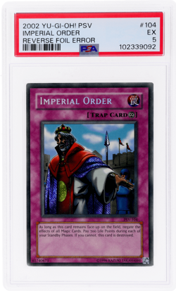 2002 Yu-Gi-Oh! Pharaoh's Servant Imperial Order Reverse Foil Error #104 PSA 5 - Image 1