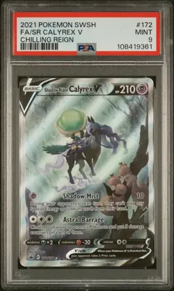 2021 POKEMON SWORD & SHIELD CHILLING REIGN #172 FA/SR CALYREX V PSA 9 - Image 1