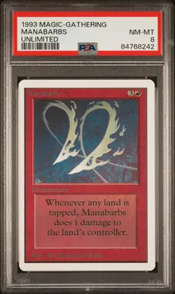 Manabarbs - Unlimited - NM to Mint - PSA 8. Low POP. More MTG in store. - Image 1
