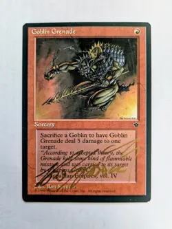 MTG SIGNED Goblin Grenade - Image 1