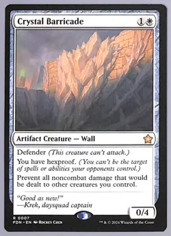 Crystal Barricade - 7 - Foundations (FDN) MTG - Image 1
