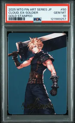 2025 MTG JPN FINAL FANTASY ART SER GOLD STAMPED #50 CLOUD, EX-SOLDIER PSA 10 - Image 1