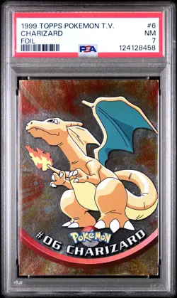 1999 TOPPS POKEMON TV FOIL #6 CHARIZARD PSA 7 - Image 1