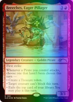Breeches, Eager Pillager (1551/3004) Secret Lair Drop Series NM FOIL- Rainbow - Image 1