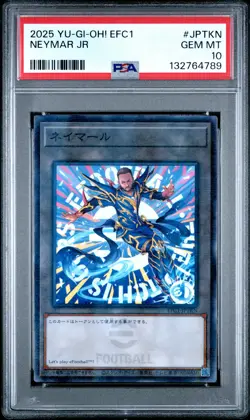 2025 YU-GI-OH! JPN EFC1-EFOOTBALL COLLABORATION CARDS #JPTKN NEYMAR JR PSA 10 - Image 1