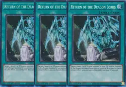 Yu-Gi-Oh! 3x Return of the Dragon Lords RA03-EN060 Collector's Rare Playset - Image 1