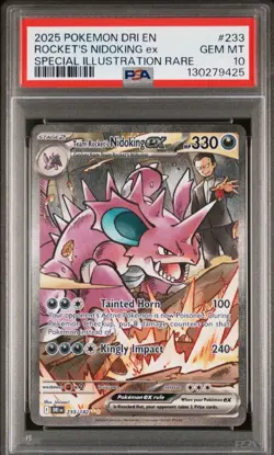 2025 POKEMON DRI EN-DESTINED RIVALS #233 TEAM ROCKET'S NIDOKING EX PSA 10 - Image 1